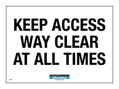 Keep Access Way Clear At All Times